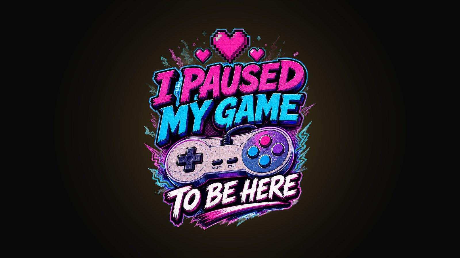 Funny gamer shirt design with a retro controller, pixel hearts and bold I PAUSED MY GAME TO BE HERE lettering