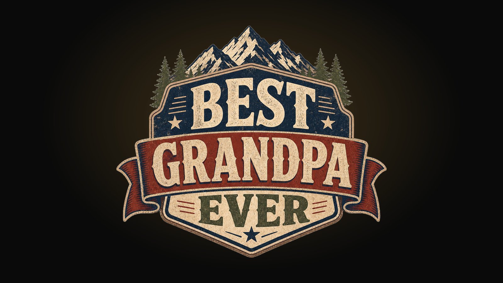 Grandpa shirt design with a rugged vintage badge reading BEST GRANDPA EVER